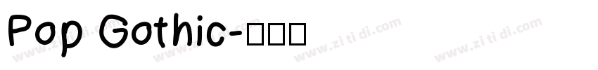 Pop Gothic字体转换